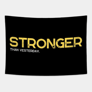 Stronger than Yesterday Fitness and Gift Tapestry