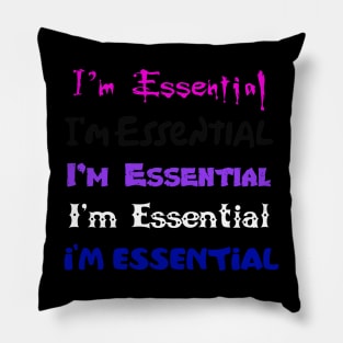 I'm Essential GenderFluid Pillow