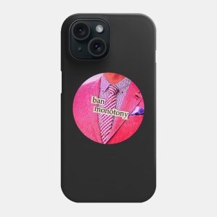 Ban monotony collage art Phone Case