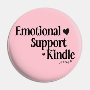 Emotional Support Kindle Sticker Pin