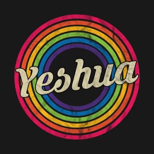 Yeshua - Retro Rainbow Faded-Style T-Shirt