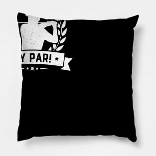 Best Dad By Par Pillow