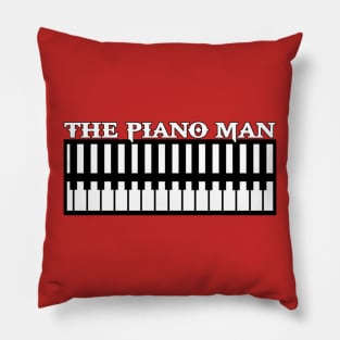 The Piano Man Billy Joel Pillow