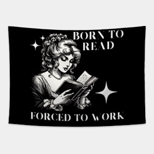 Born-To-Read-Forced-To-Work Tapestry