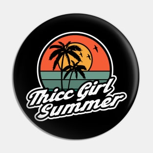 Thicc Girl Summer 2 Pin