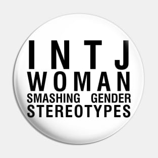 INTJ woman smashing stereotypes Pin