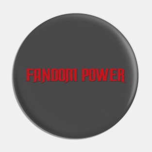 Fandom Power (Rider of Night) Pin