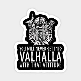 Valhalla Attitude Norse God Odin Medieval Viking Mythology Magnet