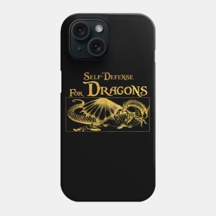 Self Defense for Dragons (Gold) Phone Case