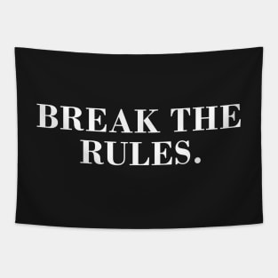 Break The Rules Tapestry