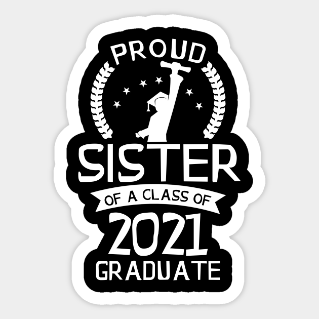proud sister of a 2021 senior