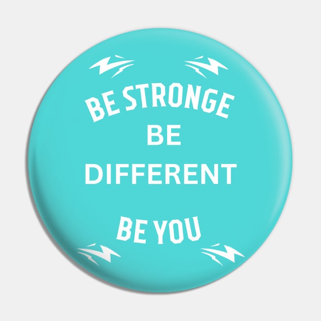 Be stronge be different be you , motivation Pin by victor_creative