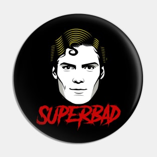 SUPERBAD MAN Pin