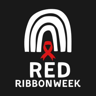 Red Ribbon Week We Wear Red Ribbon Week Awareness T-Shirt