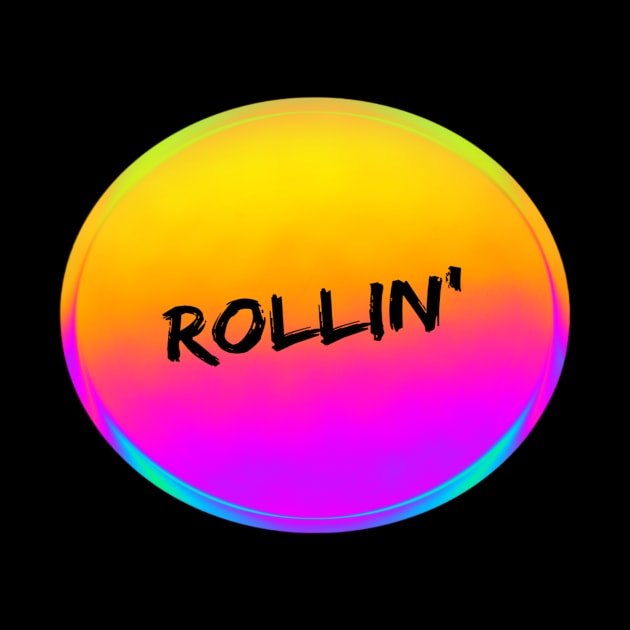 Rollin' by ExplicitDesigns