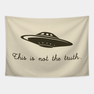 This is not the Truth Tapestry