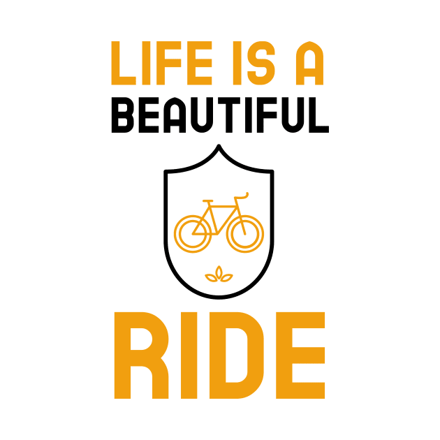 Life Is A Beautiful Ride by Jitesh Kundra