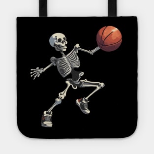 Skeleton Playing basketball - Just a Skeleton who love  basketball -DUNK Tote