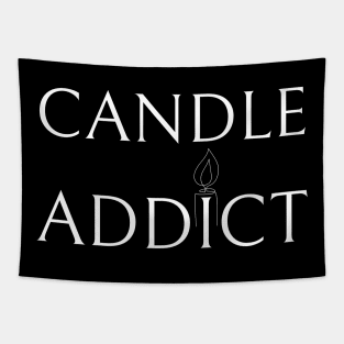 Candle Addict Tapestry