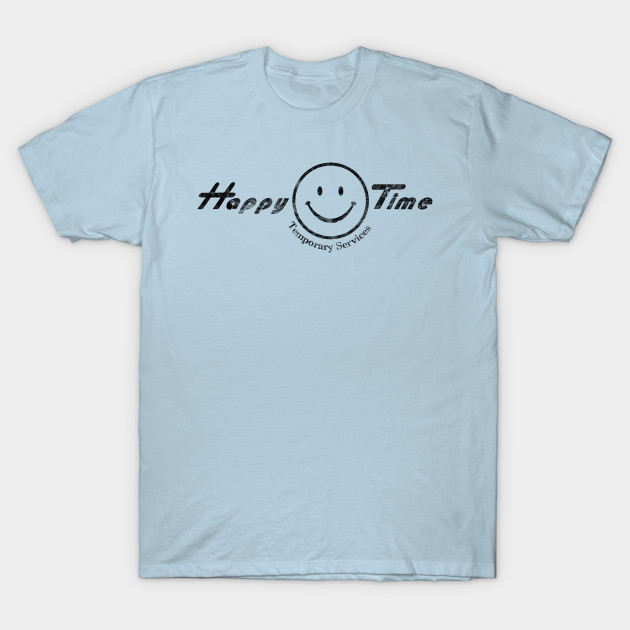 happy time temp agency dead like me t shirt teepublic t shirt temp