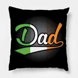 Irish Dad - Gift for Irish From Ireland Pillow