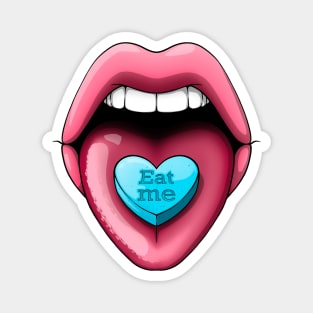 Eat me lips Magnet