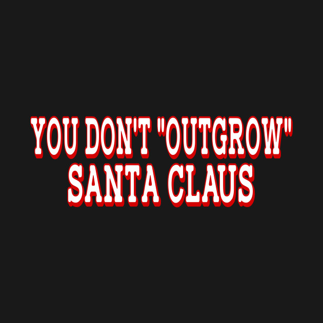 Disover Outgrow (red) - Santa - T-Shirt