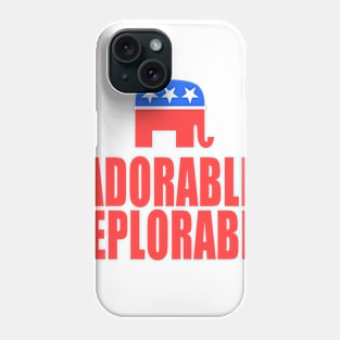 Adorable Deplorable Phone Case