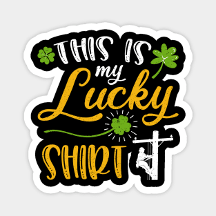 lineman This is My Lucky Shirt St Patrick's Day Magnet