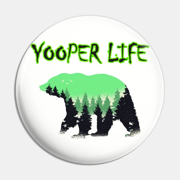 YOOPER LIFE BEAR Pin by The Yooper Life