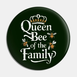 Queen Bee of the family Pin