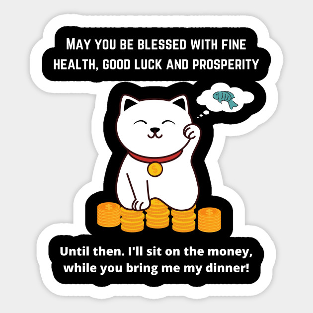 Felix The Lucky Cat Wants Feeding Lucky Cat Maneki Neko