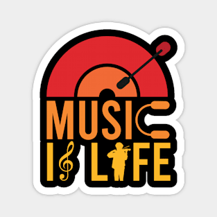 Music is life Magnet