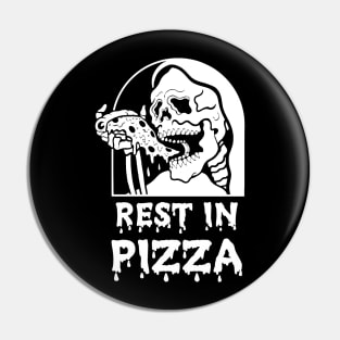 Rest In Pizza Pin