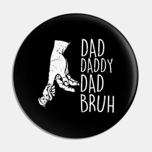 Dada Daddy Dad Bruh Retro Vintage Funny 2023 Fathers Day Pin