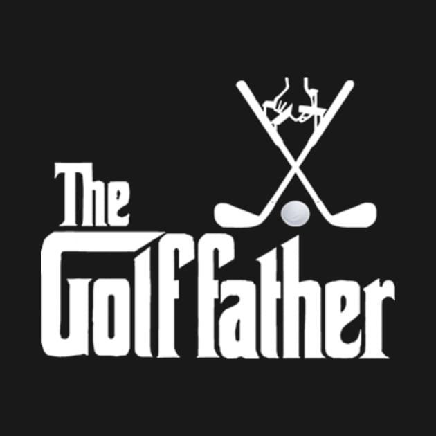 The Golf father Golf Father Funny by YASSIN DESIGNER