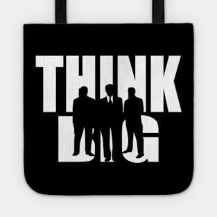 Think Big Tote