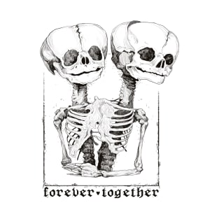 forever together T-Shirt