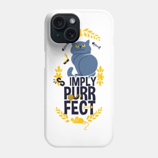 Simply purr-fect Phone Case