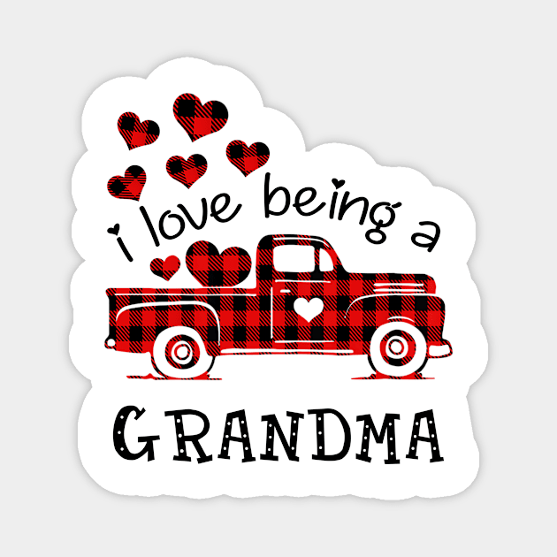 I Love Being Grandma Red Plaid Buffalo Truck Hearts Valentine's Day Shirt Magnet by Alana Clothing