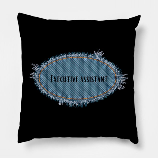 Executive Assistant - job title Pillow by Onyi