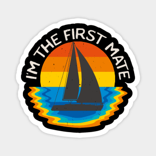 First Mate Sailing Boat Retro Boating Magnet