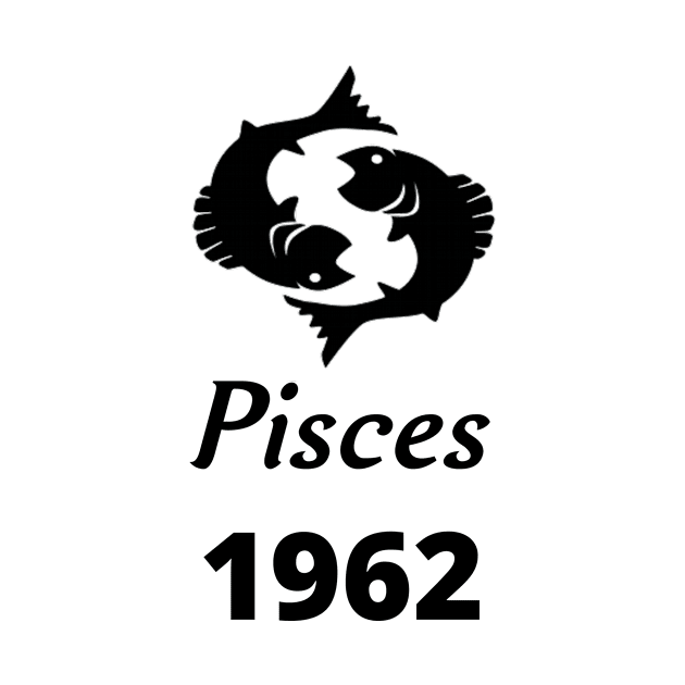 Black Zodiac Birthday Pisces 1962 by Down Home Tees