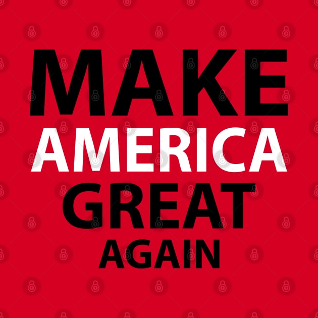 Make America Great Again by PinkBorn
