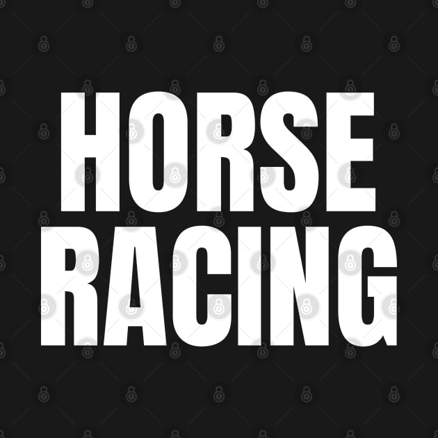 Horse Racing - Simple Bold Text by SpHu24