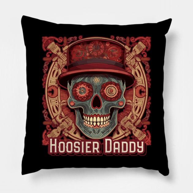 Hoosier Daddy Sugar Skull - Father's Day Design Pillow by DanielLiamGill