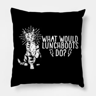 What Would Lunchboots Do? Pillow