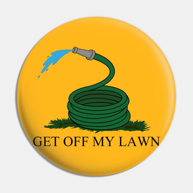 Get Off My Lawn Pin by Happy Guy