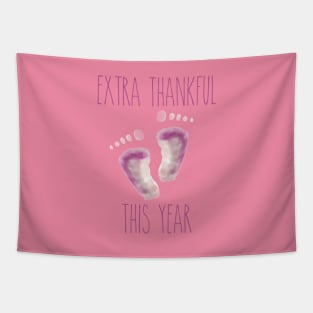 Extra Thankful This Year (Baby Girl/Pink Edition) Tapestry