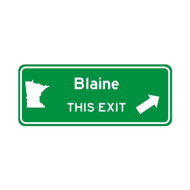 Blaine, Minnesota Highway Exit Sign by Starbase79